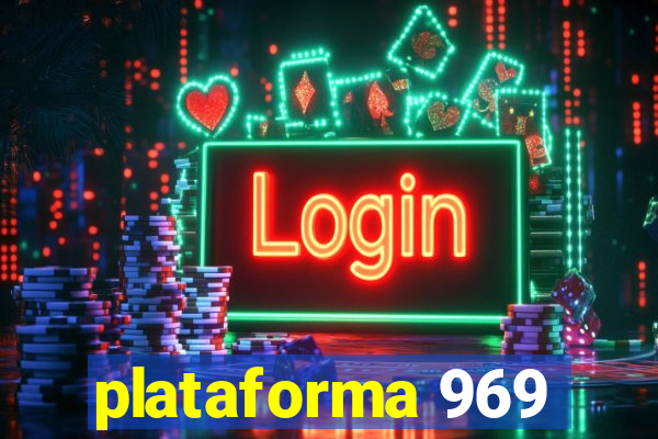 plataforma 969